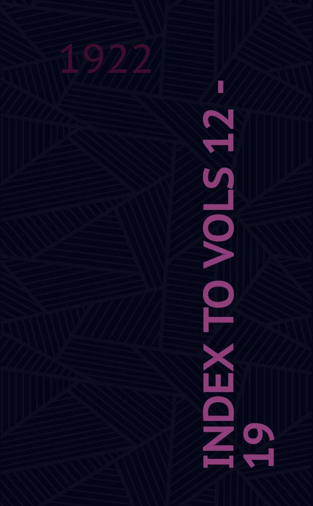 Index to Vols 12 - 19