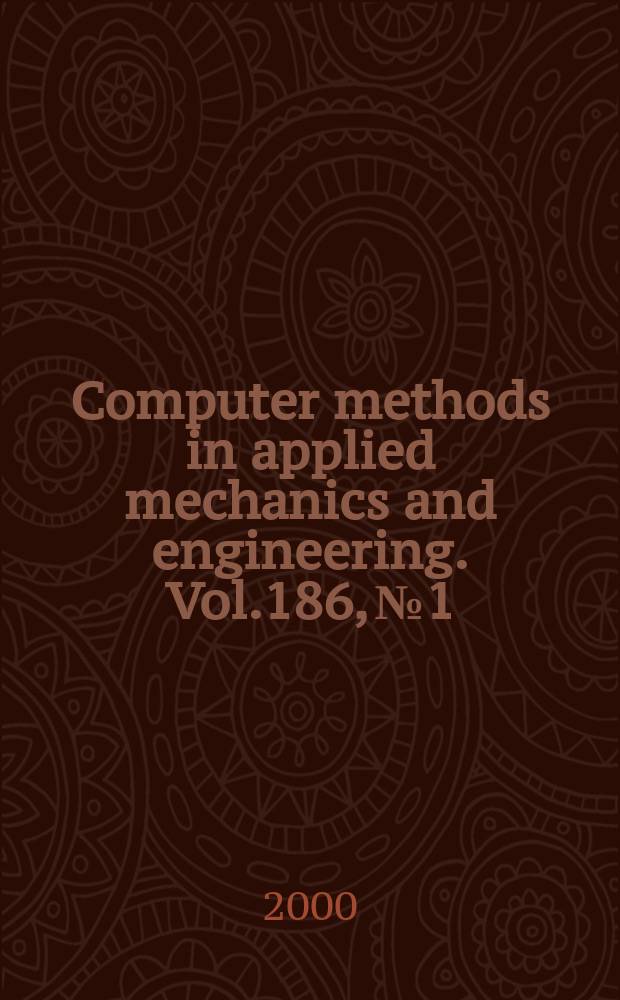 Computer methods in applied mechanics and engineering. Vol.186, №1