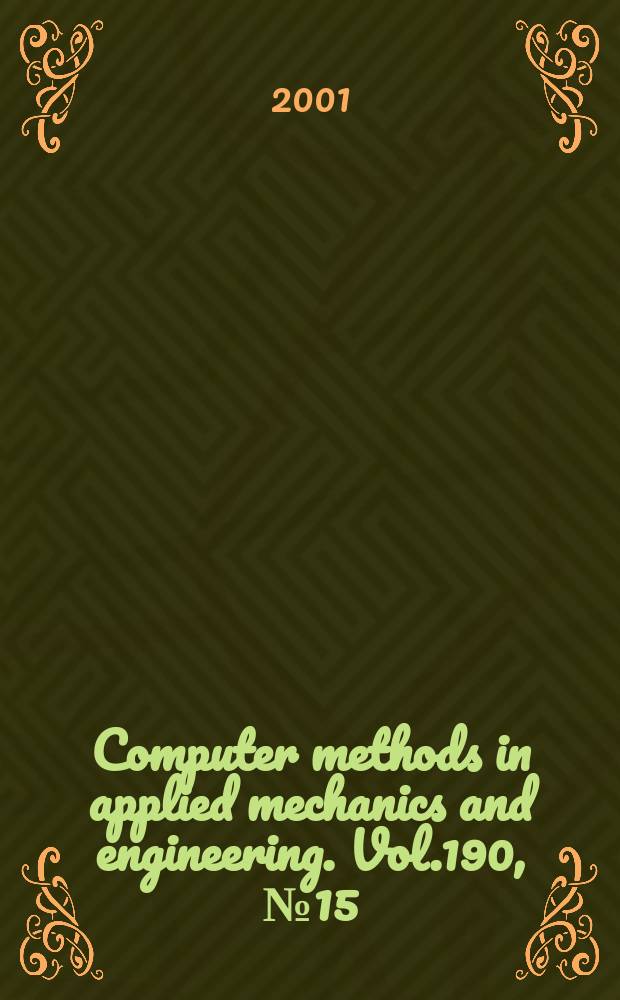 Computer methods in applied mechanics and engineering. Vol.190, №15/17