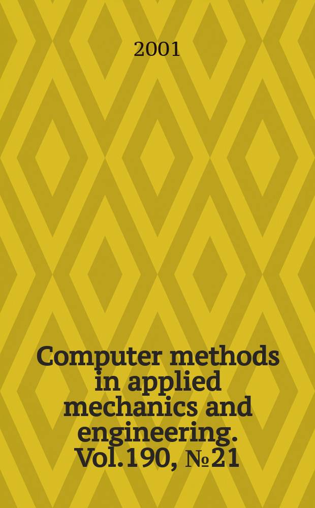 Computer methods in applied mechanics and engineering. Vol.190, №21