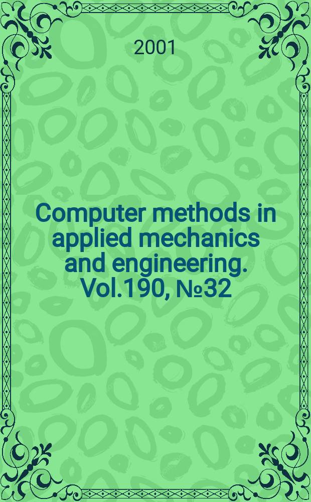 Computer methods in applied mechanics and engineering. Vol.190, №32