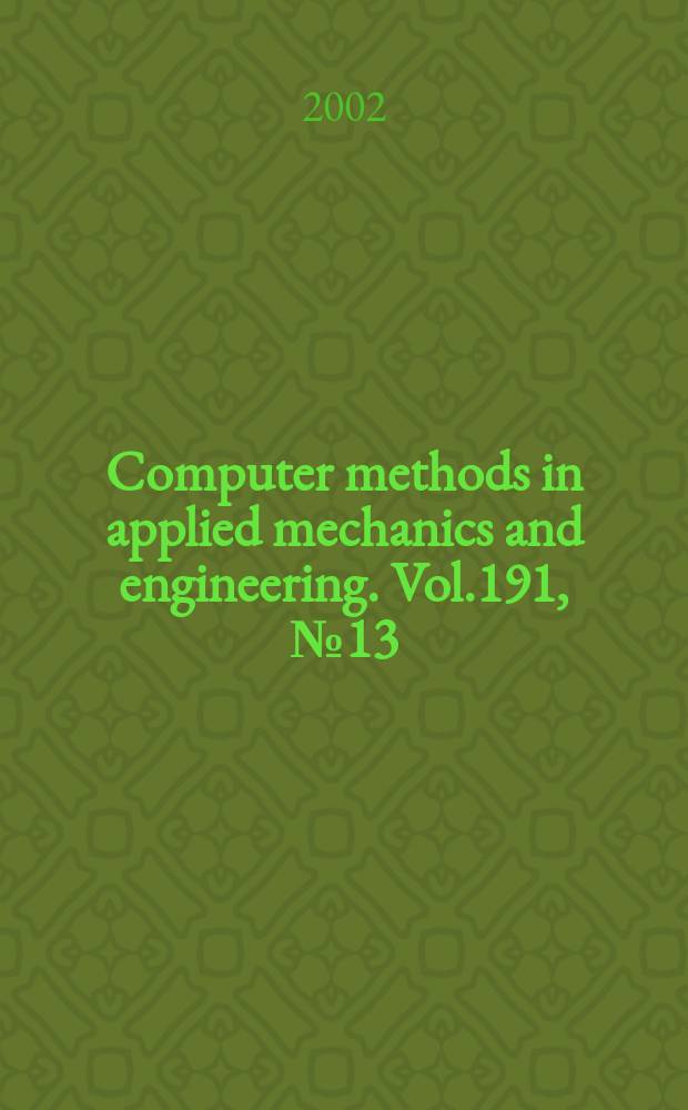 Computer methods in applied mechanics and engineering. Vol.191, №13