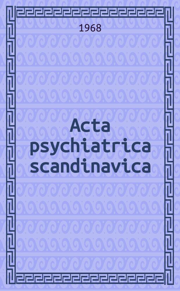 Acta psychiatrica scandinavica