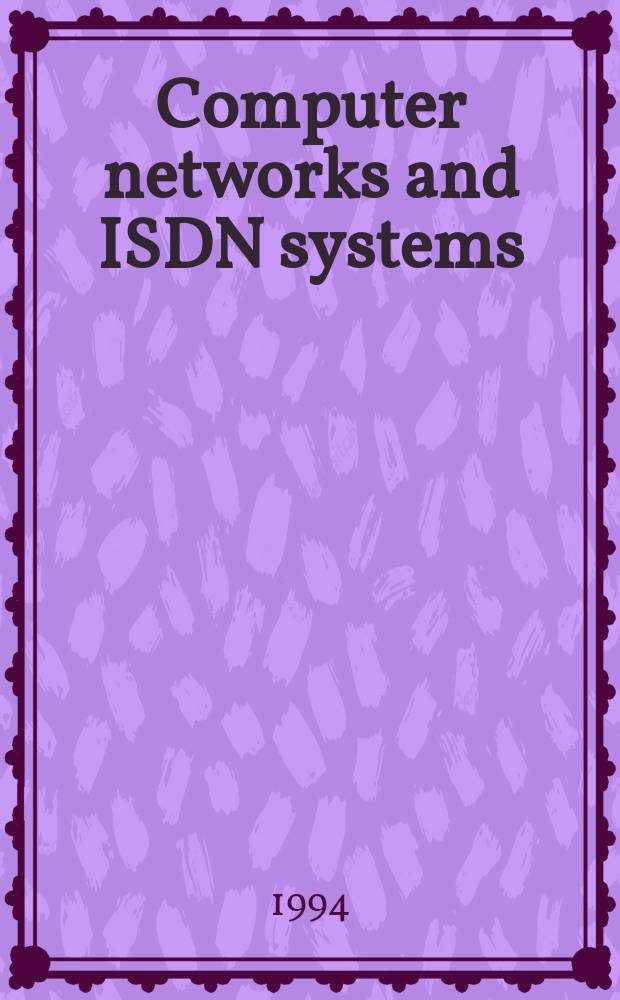 Computer networks and ISDN systems : The intern. j. of computer a telecommunications networking. Vol.26, №6/8 : Media-access techniques for high-speed LANs and MANs