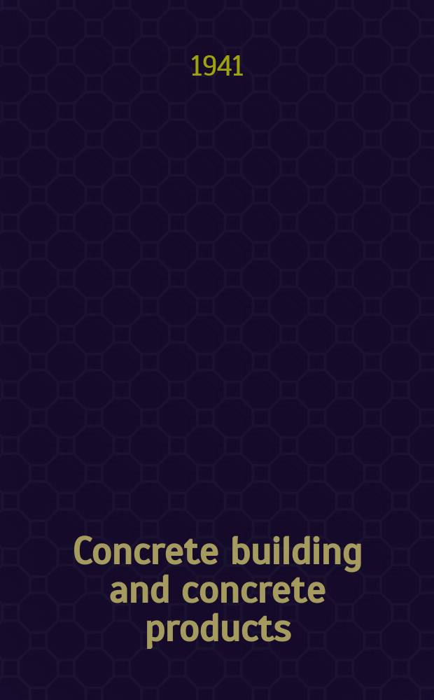 Concrete building and concrete products