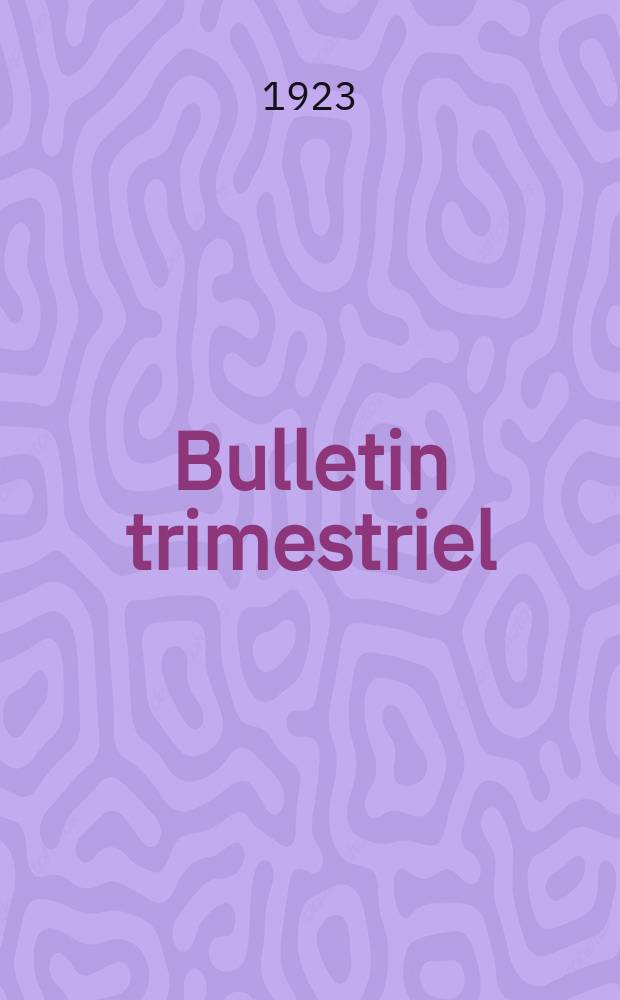 Bulletin trimestriel
