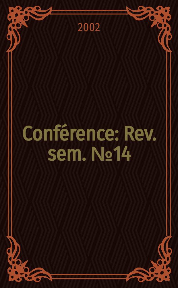 Conférence : Rev. sem. №14