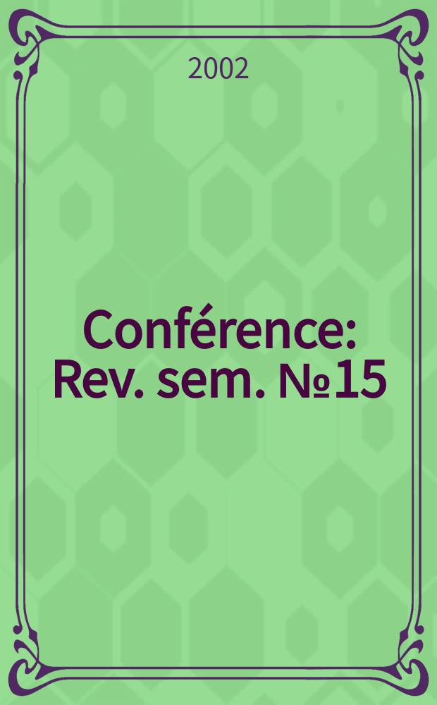 Conférence : Rev. sem. №15