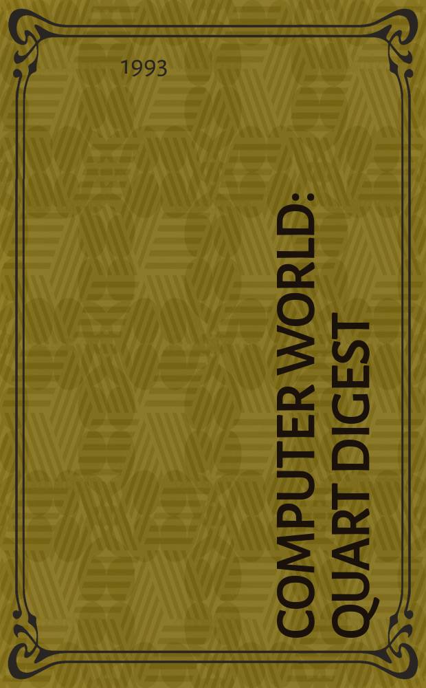 Computer world : Quart digest
