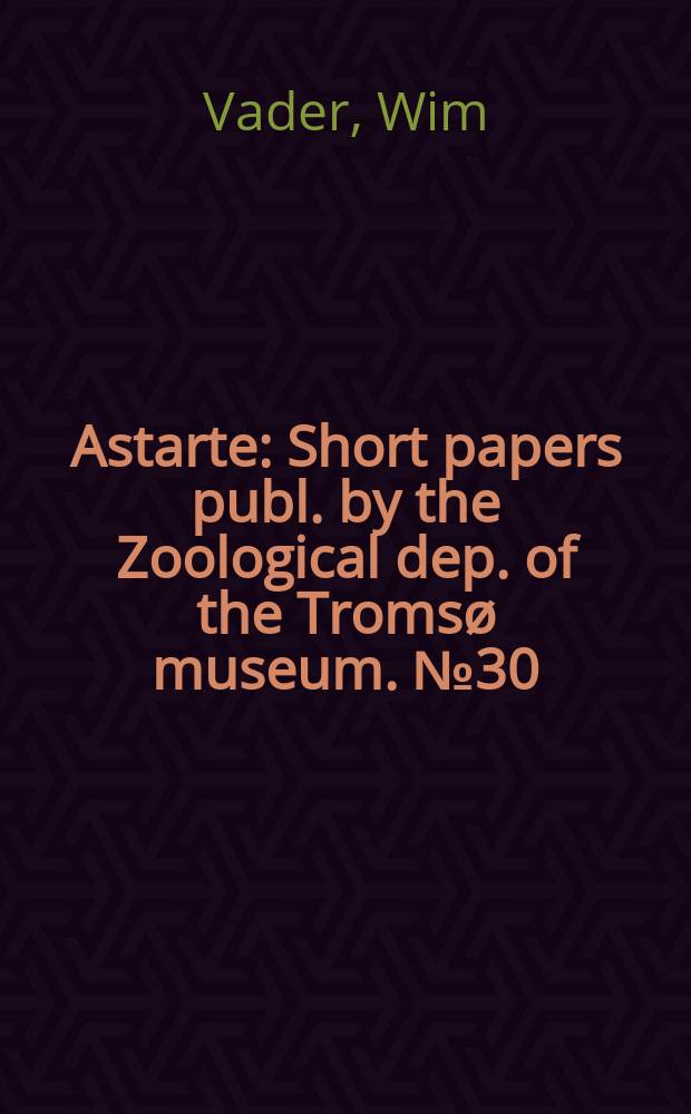 Astarte : Short papers publ. by the Zoological dep. [of the] Tromsø museum. №30 : Occurrence of Hemioniscus balani (Sp. Bate) in northern Norway (Isopoda, Cryptoniscidae)