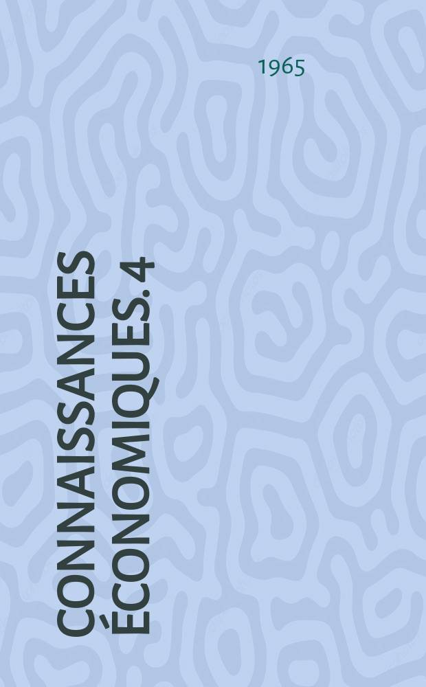 Connaissances économiques. 4 : Le coût de transport