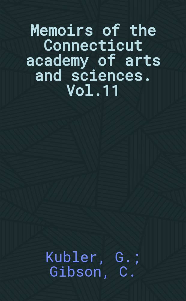 Memoirs of the Connecticut academy of arts and sciences. Vol.11 : The Tovar Calendar