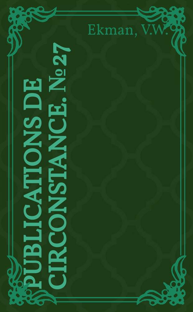 Publications de circonstance. №27 : An apparatus for the collection of bottom-samples