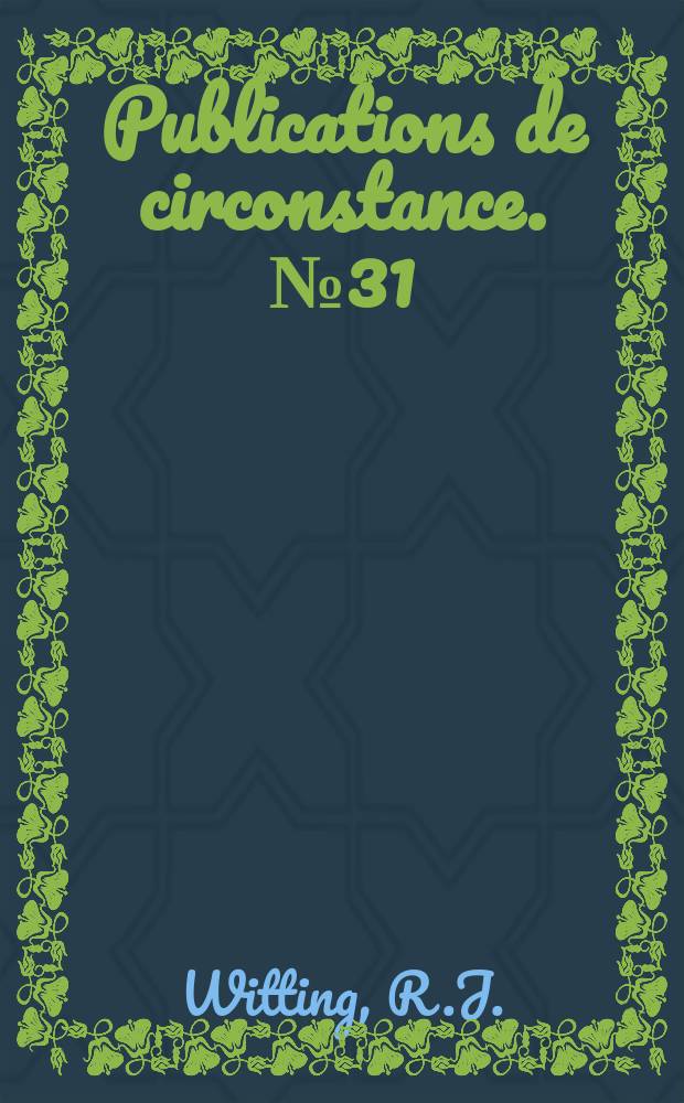 Publications de circonstance. №31 : Etlichen ueber Strommessers