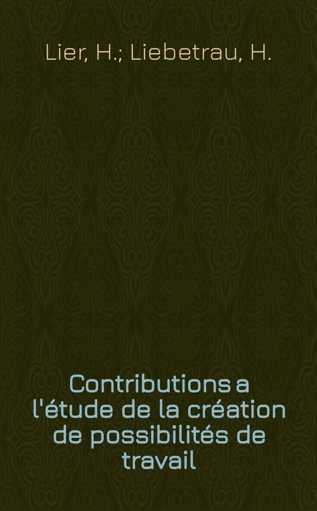 Contributions a l'étude de la création de possibilités de travail : Éd. par le délégué aux possibilités de travail. №4 : Le chauffage et la ventilation