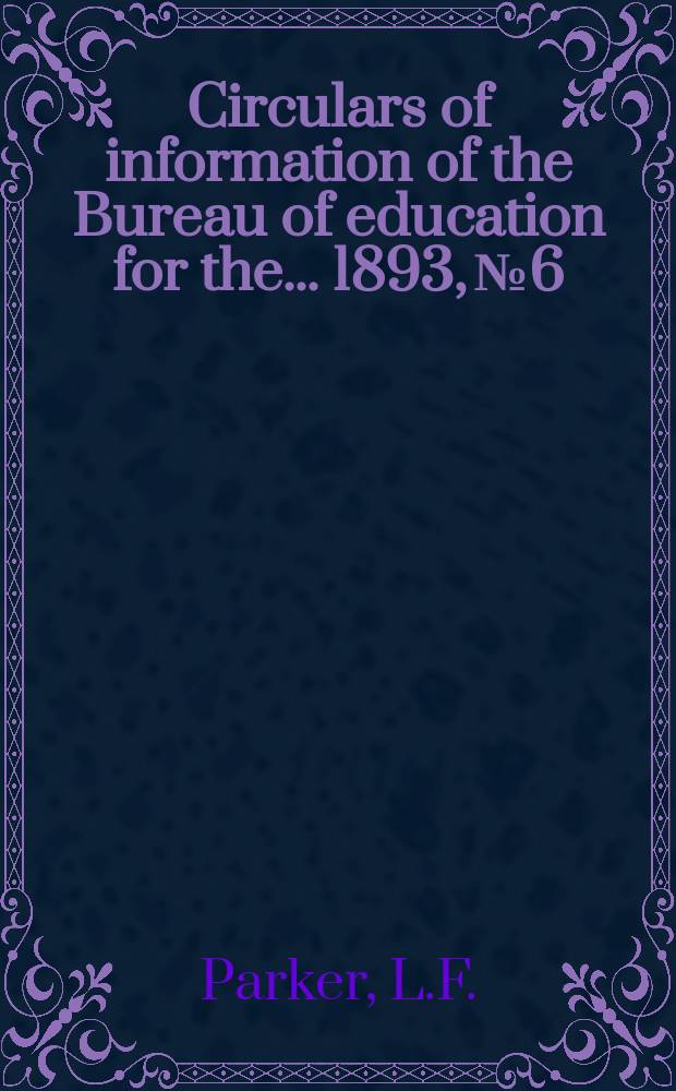 Circulars of information of the Bureau of education for the ... 1893, №6 : Higher education in Iowa