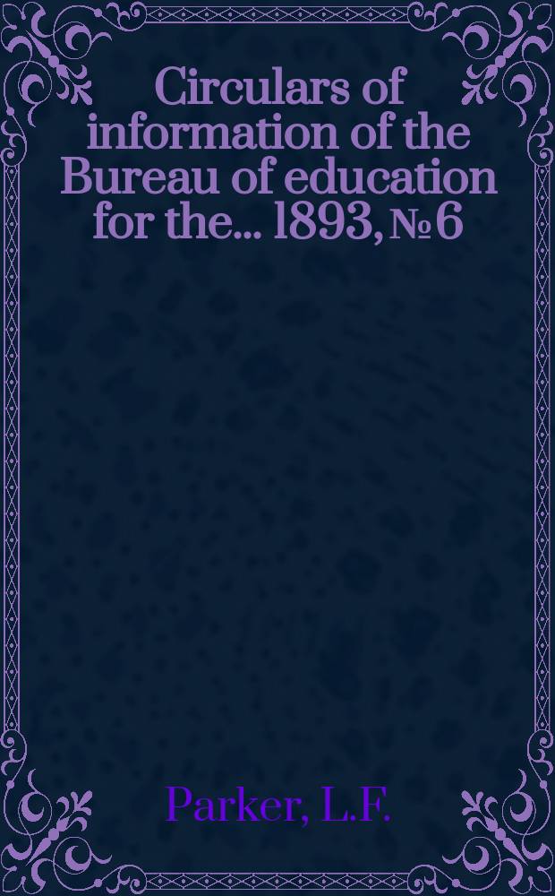 Circulars of information of the Bureau of education for the ... 1893, №6 : Higher education in Iowa