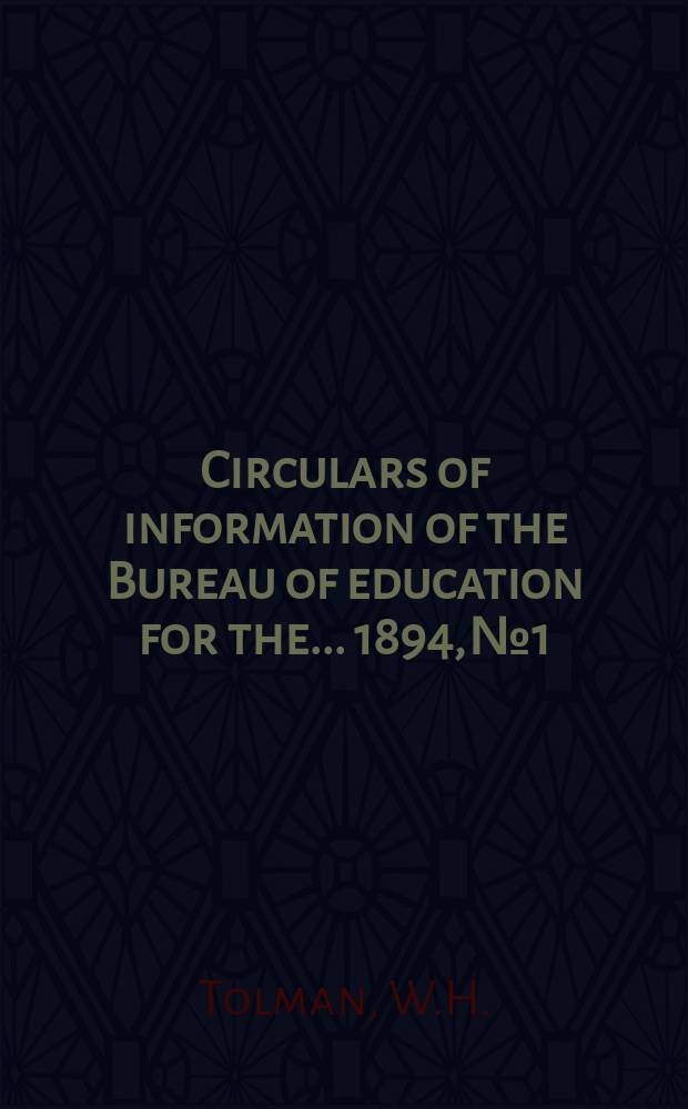 Circulars of information of the Bureau of education for the ... 1894, №1 : History of education in Rhode. Island
