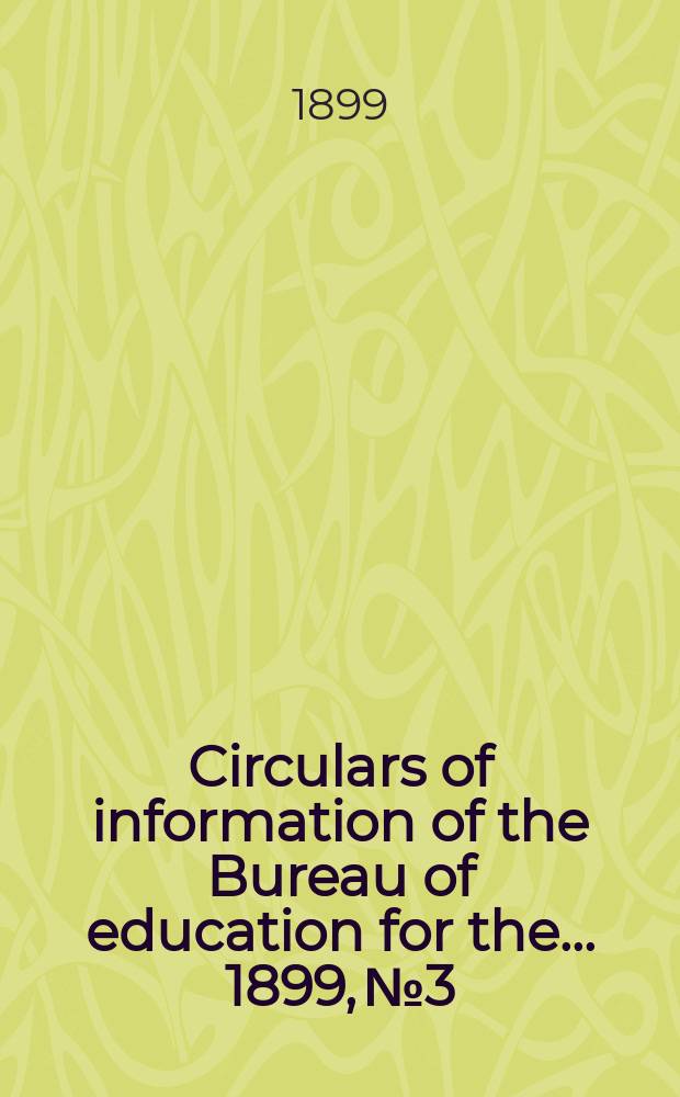 Circulars of information of the Bureau of education for the ... 1899, №3 : History of higher education in Kentucky