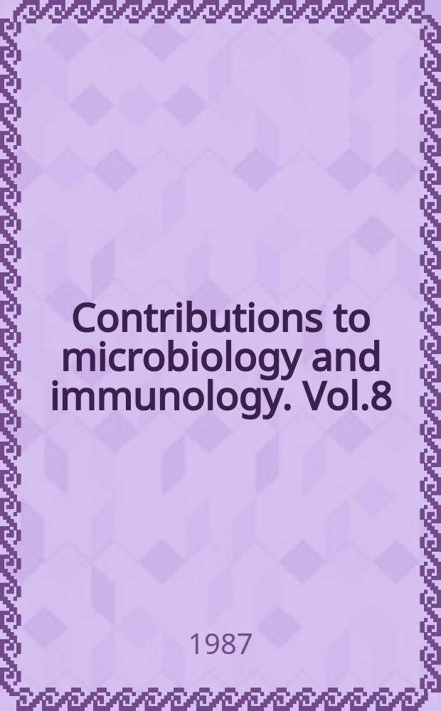Contributions to microbiology and immunology. Vol.8 : antigenic variation