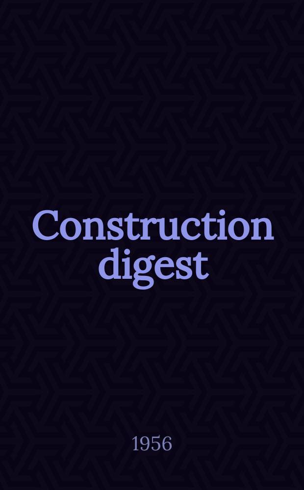Construction digest