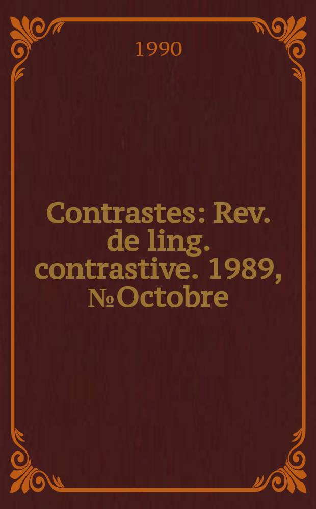 Contrastes : Rev. de ling. contrastive. 1989, №Octobre : La Différence sexuelle dans le langage