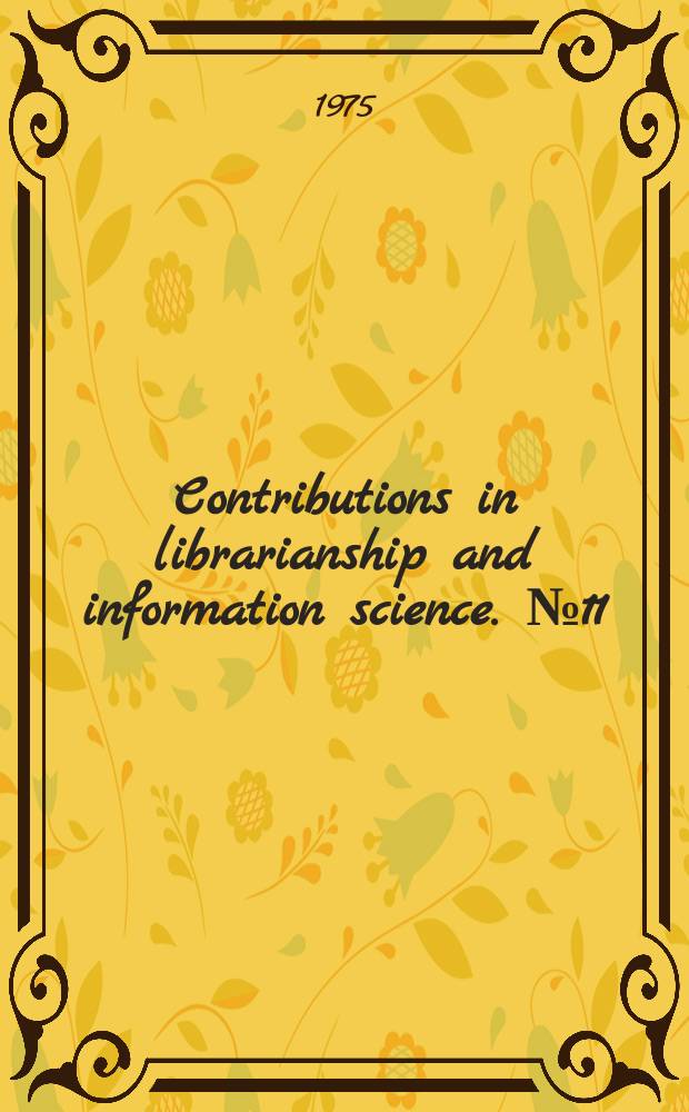 Contributions in librarianship and information science. №11 : A bibliography of Africana