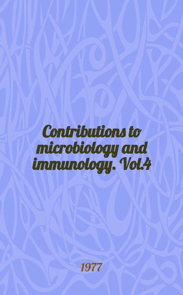 Contributions to microbiology and immunology. Vol.4 : Host - parasite relationships in systemic mycoses