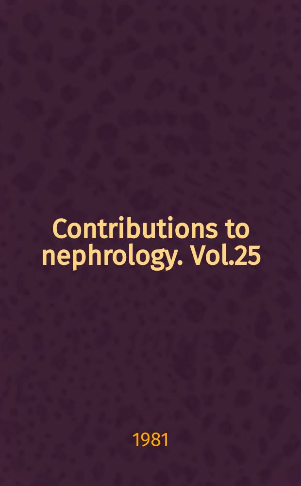 Contributions to nephrology. Vol.25 : Kidney and pregnancy