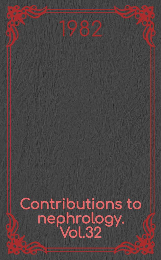 Contributions to nephrology. Vol.32 : Hemofiltration