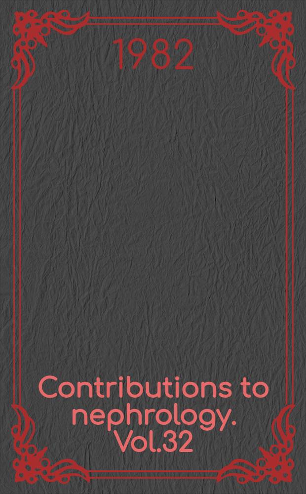 Contributions to nephrology. Vol.32 : Hemofiltration