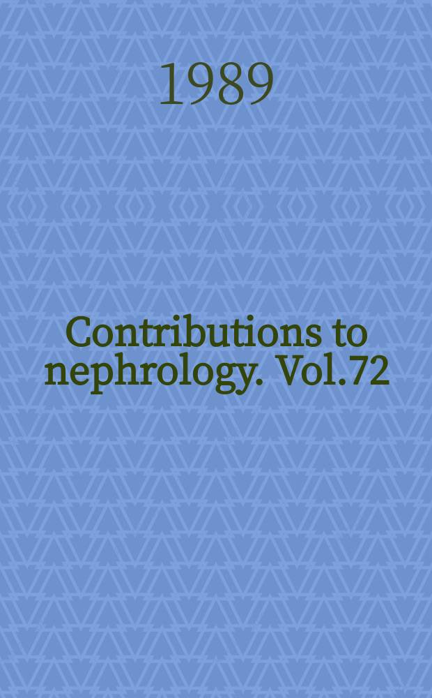 Contributions to nephrology. Vol.72 : Low-protein diets in renal patients: composition and absorption