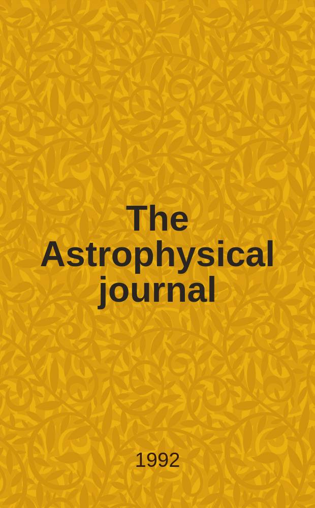 The Astrophysical journal : An international review of spectroscopy and astronomical physics. Vol.401, №2(P.3) : Указатель