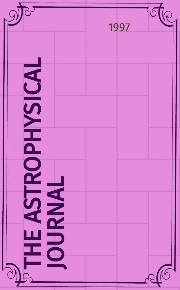 The Astrophysical journal : An international review of spectroscopy and astronomical physics. Vol.491, №3 : Annual index