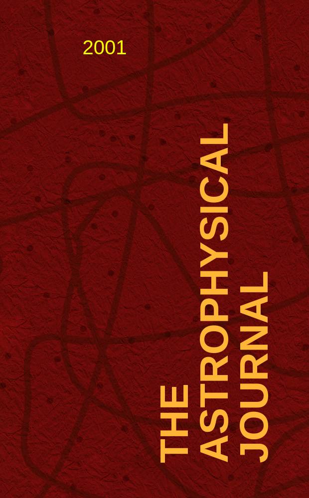 The Astrophysical journal : An international review of spectroscopy and astronomical physics. Vol.546, №2(P.1)