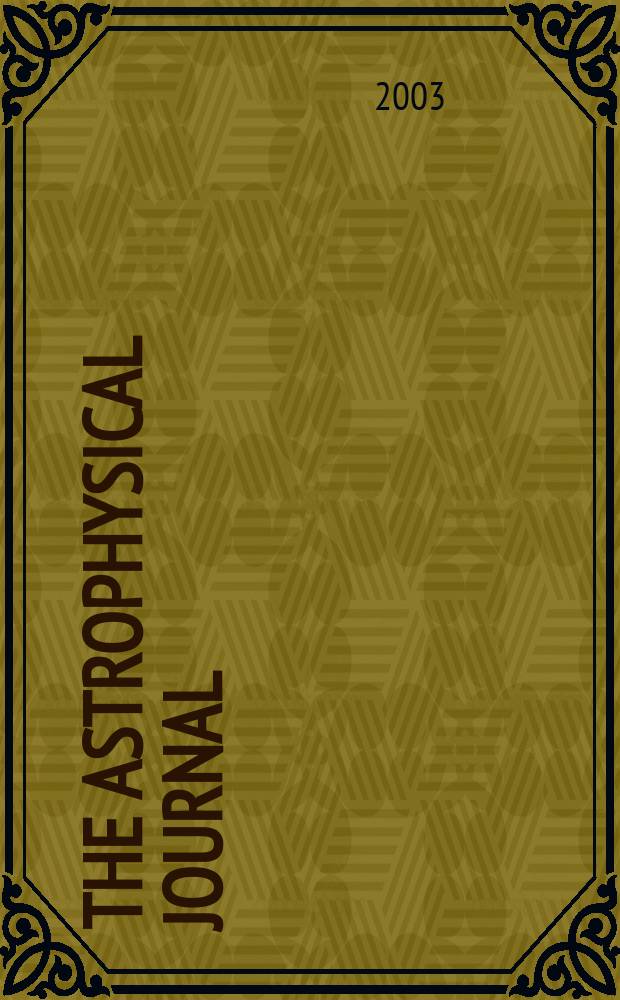 The Astrophysical journal : An international review of spectroscopy and astronomical physics. Vol.584, №2(P.1)