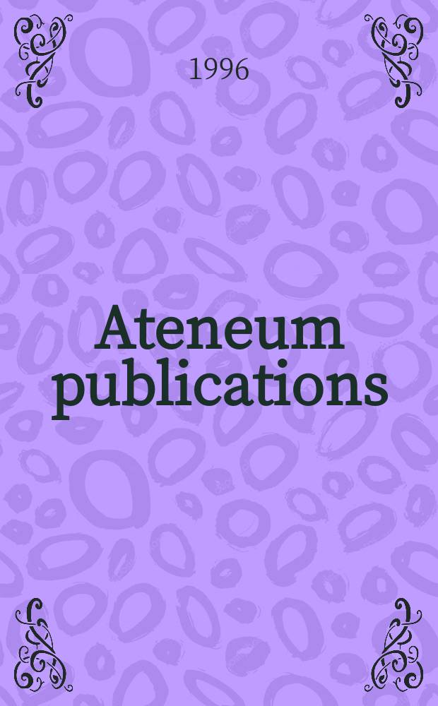 Ateneum publications = Публикации "Атенеума"
