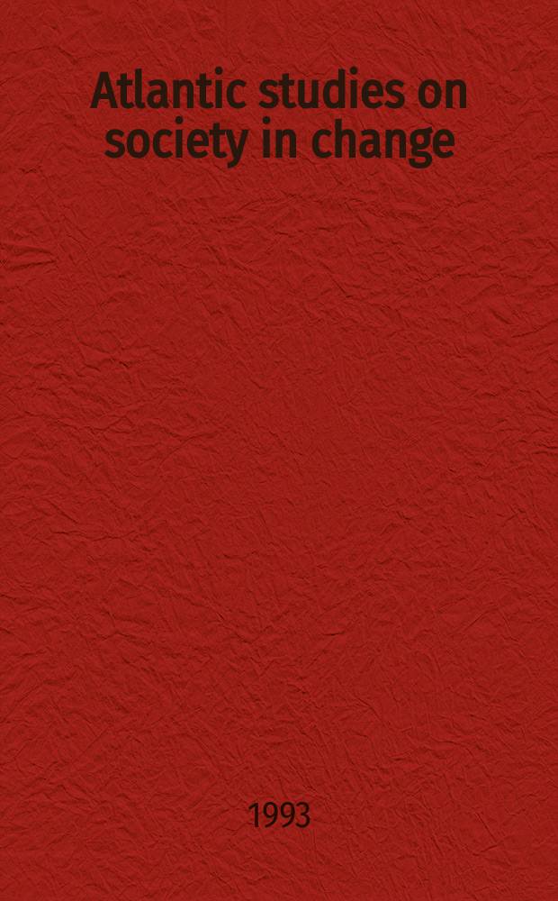 Atlantic studies on society in change