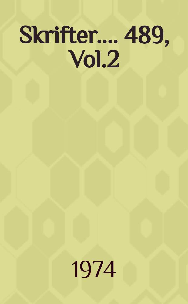 [Skrifter ...]. 489, Vol.2 : Bone mineral determinations