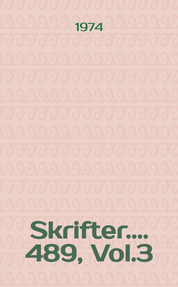 [Skrifter ...]. 489, Vol.3 : Bone mineral determinations