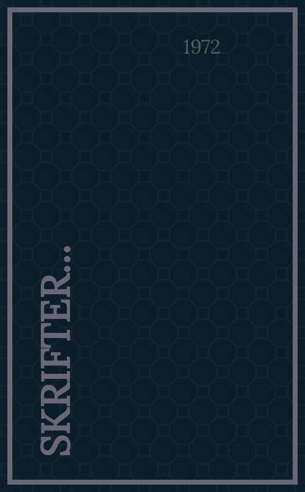 [Skrifter ...]