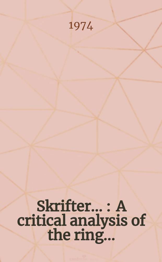 [Skrifter ...] : A critical analysis of the ring ...