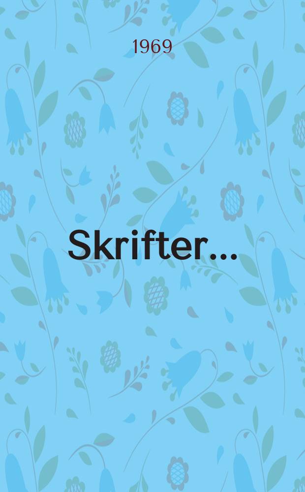 [Skrifter ...]