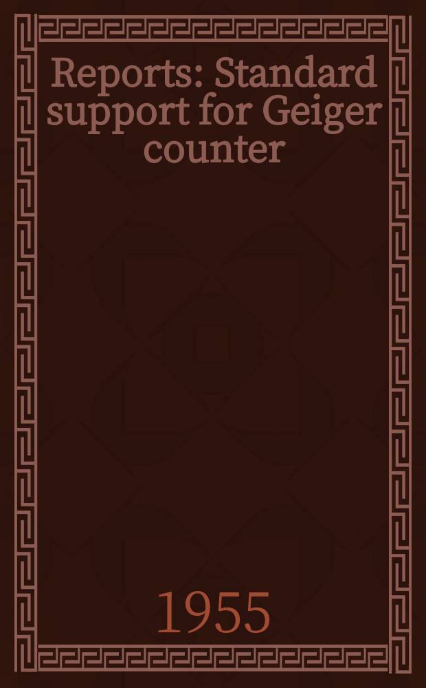 [Reports] : Standard support for Geiger counter