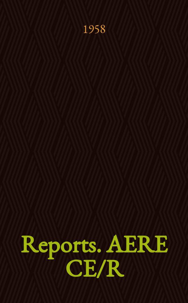 [Reports]. AERE CE/R