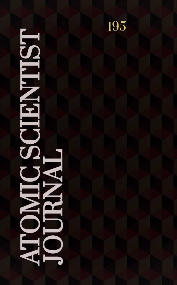 Atomic scientist journal : The journal of the Atomic scientists association (New series). Vol.4, №5