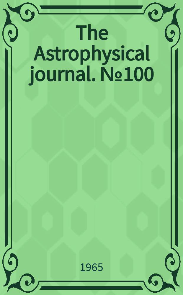 The Astrophysical journal. №100 : An RR Lyrae star survey with the Lick 20 - inch Astrograph