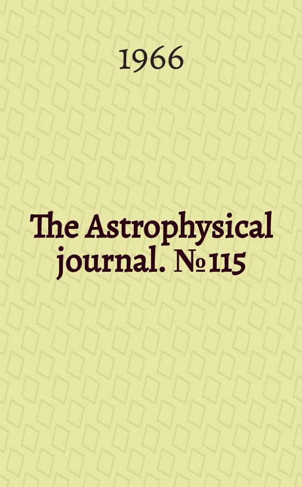 The Astrophysical journal. №115 : Summary of observed absorption lines of room - temperature molecular nitrogen between 1060 and 1520 Å
