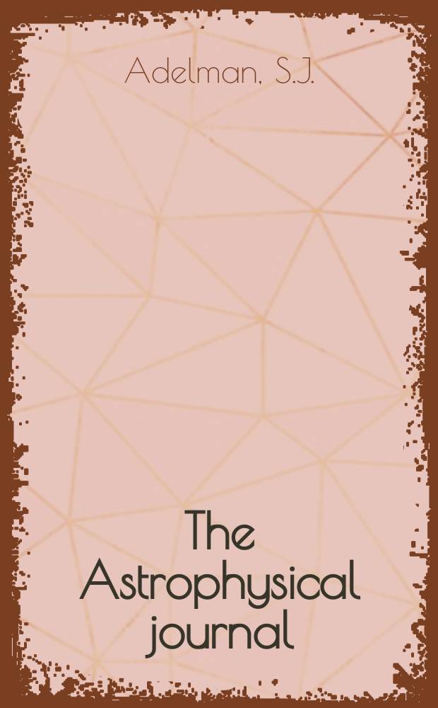 The Astrophysical journal : Line identifications, elemental abundances, and equivalent widths ...