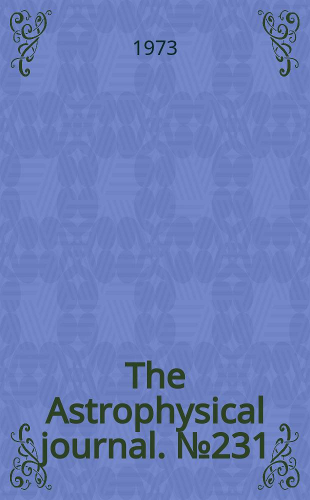 The Astrophysical journal. №231 : The explosive burning of oxygen and silicon